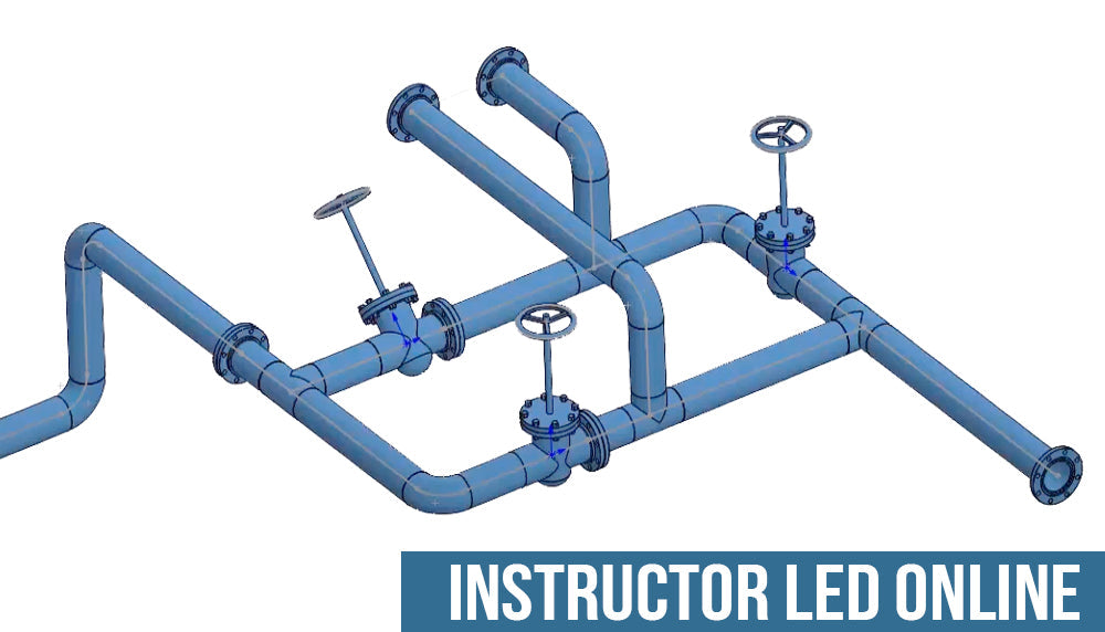 SOLIDWORKS Routing / Piping - Instructor-Led Online Training